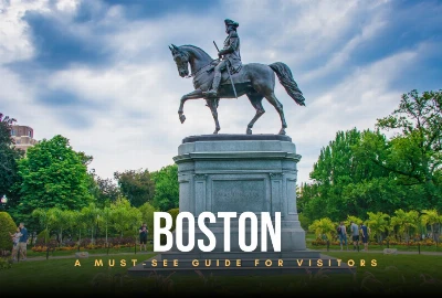 7 Things To Do In Boston - A Must-See Guide For Visitors