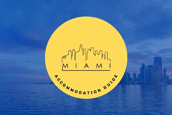 Miami Accommodation Guide