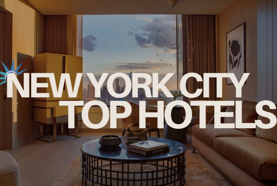 Get Your Trip to New York City Right with these Top Hotels