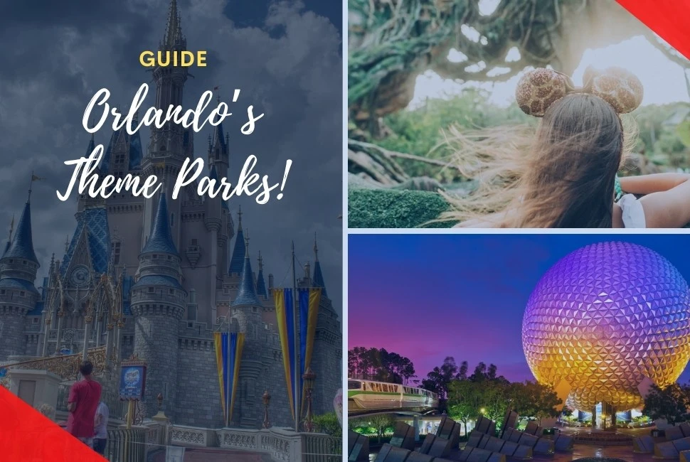 Let’s Get Lost Into The Fanciful World Of Jaw-Dropping Orlando’s Theme Parks!