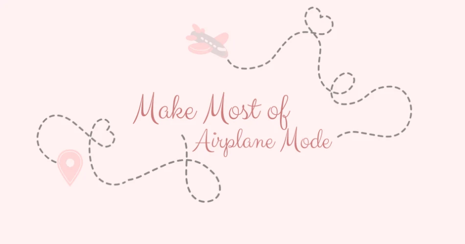 What’s an Airplane Mode: Ensuring a Safe and Smooth Flight