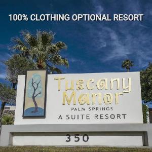 tuscany manor Resort Palm Spring   Clothing Optional   Adults Only